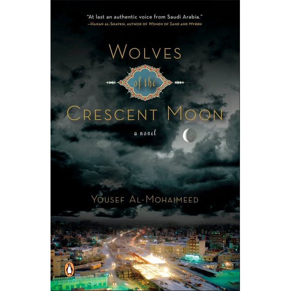 Wolves of the Crescent Moon, (Paperback)