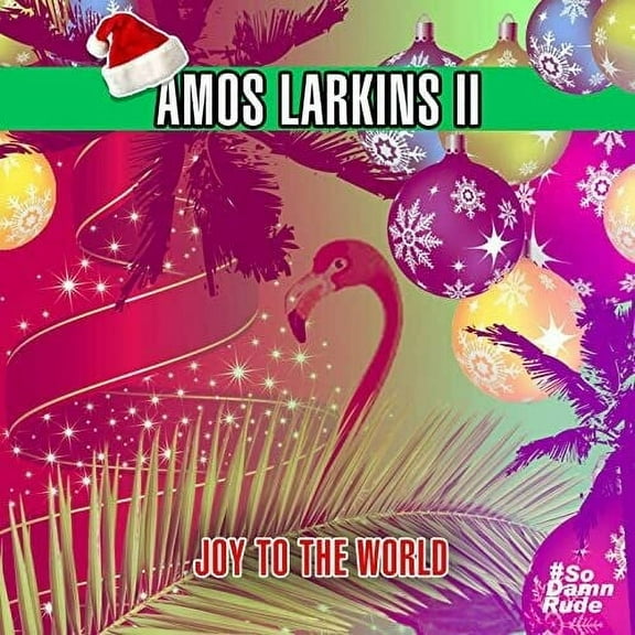 Amos Larkins II - Joy To The World - Christmas Music - CD