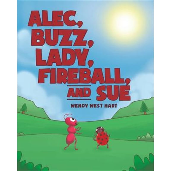 Pre-Owned Alec, Buzz, Lady, Fireball, and Sue (Paperback)