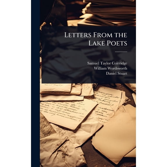Letters From the Lake Poets, (Hardcover)