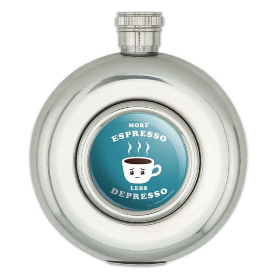 More Espresso Less Depresso Depression Coffee Funny Humor Round Stainless Steel 5oz Hip Drink Flask