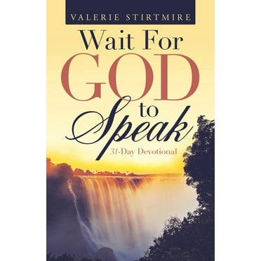 Wait for God to Speak : 31-day Devotional