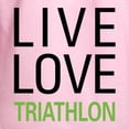 thumbnail image 3 of CafePress - Live Love Triathlon Hooded Sweatshirt - Pullover Hoodie, Hooded Sweatshirt, 3 of 4