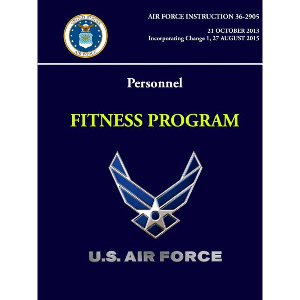 Personnel Fitness Program Air Force Instruction 362905 (Paperback