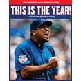 thumbnail image 1 of This is the Year! The Historic 2008 Chicago Cubs, 1 of 1