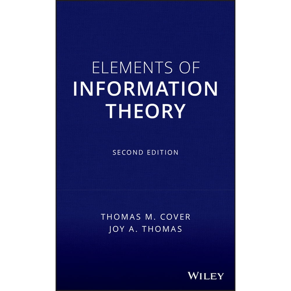 Elements Of Information Theory Edition 2 Hardcover Walmart Elements of information theory edition 2 hardcover walmart
