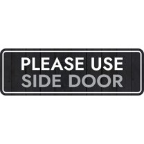 Standard Plus Please Use Side Door Wall or Door Sign | Health And Safety Office Signage -Small