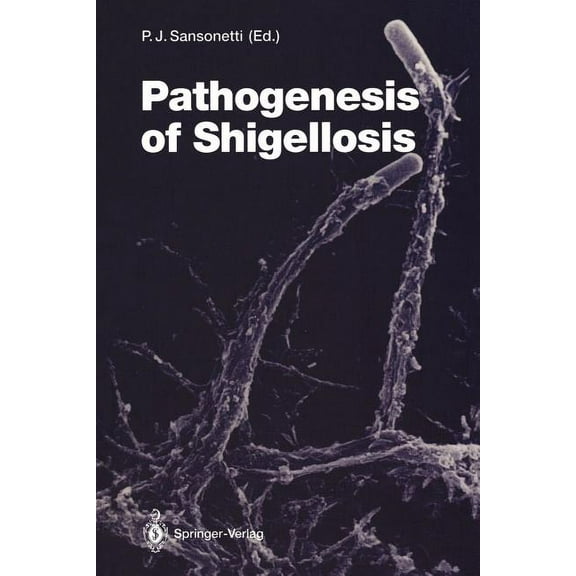 Current Topics in Microbiology and Immmu Pathogenesis of Shigellosis, Book 180, (Paperback)