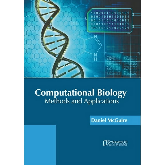 Computational Biology: Methods and Applications, (Hardcover)
