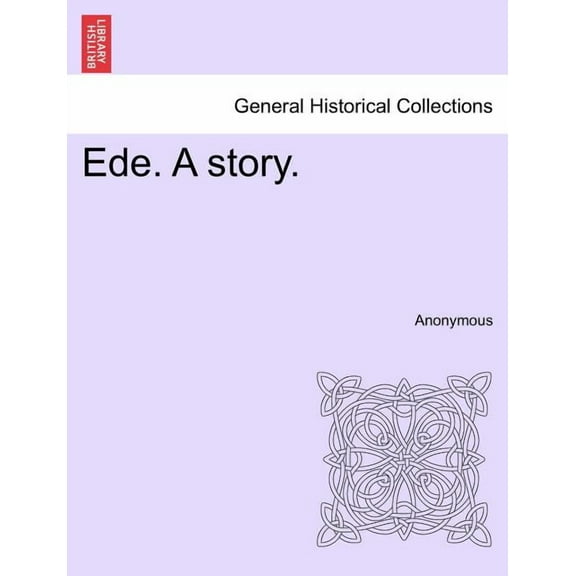 Ede. a Story. (Paperback)
