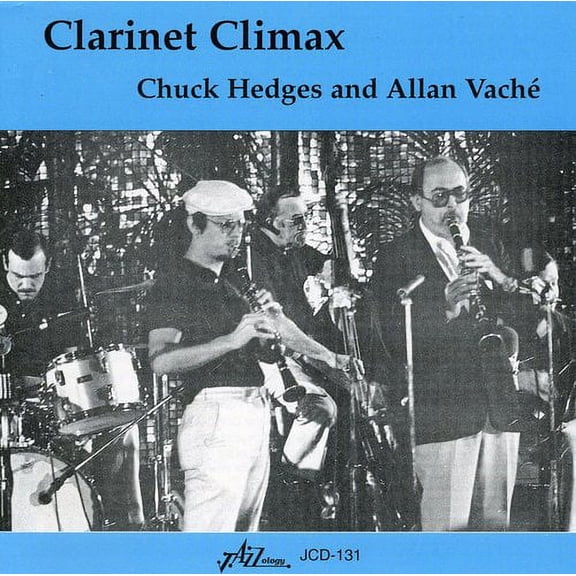 Chuck Hedges - Clarinet Climax: Live at the Memphis Jazz Fest - Jazz - CD