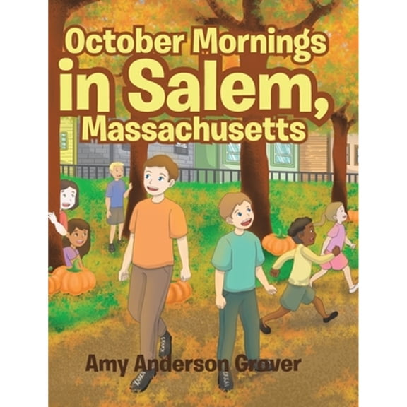 October Mornings in Salem, Massachusetts (Hardcover)