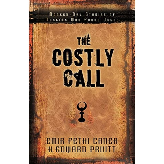 Pre-Owned The Costly Call: Modern-Day Stories of Muslims Who Found Jesus (Paperback) 0825435552 9780825435553