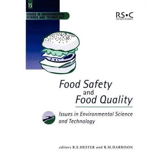 Issues in Environmental Science and Tech Food Safety and Food Quality, Book 15, (Paperback)