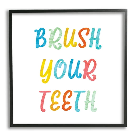 Stupell Industries Brush Your Teeth Dental Hygiene Kids Typography Typography Painting Black Framed Art Print Wall Art, 12 x 12
