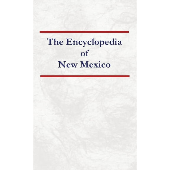Encyclopedia of New Mexico, (Hardcover)