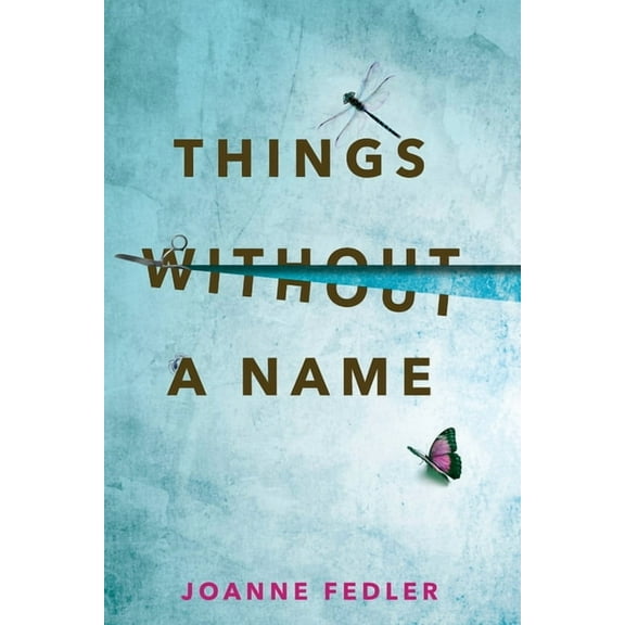 Things Without A Name, (Paperback)