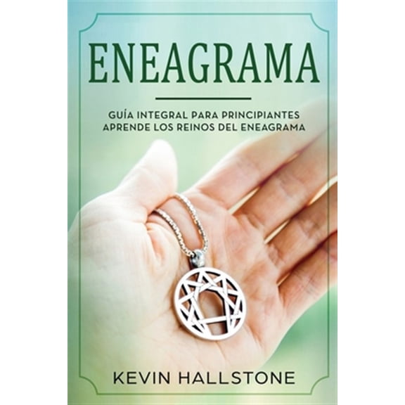 Pre-Owned Eneagrama Eneagrama: Gua integral para principiantes aprende los reinos del eneagrama(Libro En Espanol/Enneagram Spanish Book Version), Book 1, (Paperback)