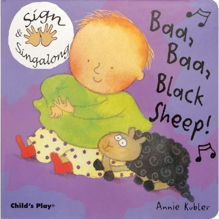 Baa, Baa, Black Sheep!: American Sign Language [Board book - Used]