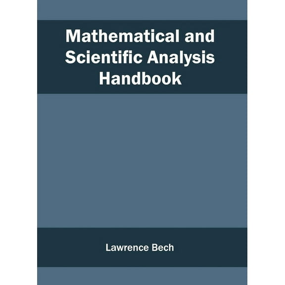 Mathematical and Scientific Analysis Handbook (Hardcover)