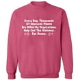 thumbnail image 2 of OXI Crewneck Sweatshirt - Innocent Plants Are Killed,Basic Casual Sweatshirts for Men's and Women Fleece Sweatshirt Long Sleeve- Safety Pink Medium, 2 of 2