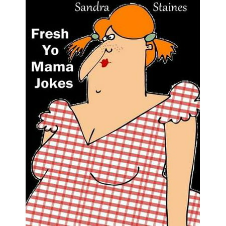 Fresh Yo Mama Jokes - eBook (Best Yo Momma Jokes)