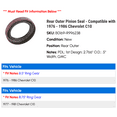 thumbnail image 2 of Rear Outer Pinion Seal - Compatible with 1976 - 1986 Chevy C10 1977 1978 1979 1980 1981 1982 1983 1984 1985, 2 of 2