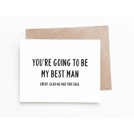 You re Going to Be My Best Man Card – Humorous Wedding Greeting – Perfect for Groomsmen Bridesmaids or Best Man – Blank Inside with Envelope Included