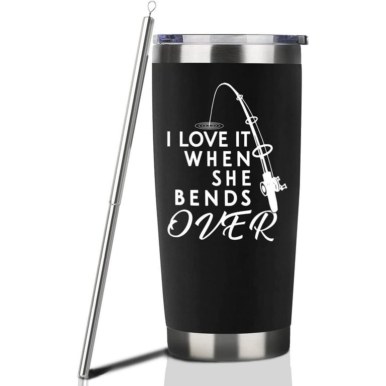 Fishing Gifts For Men Gifts for Fathers Day 20oz Black Bend Over Fishing  Travel Tumbler Birthday Christmas Present For Grandpa Dad Uncle Boyfriends