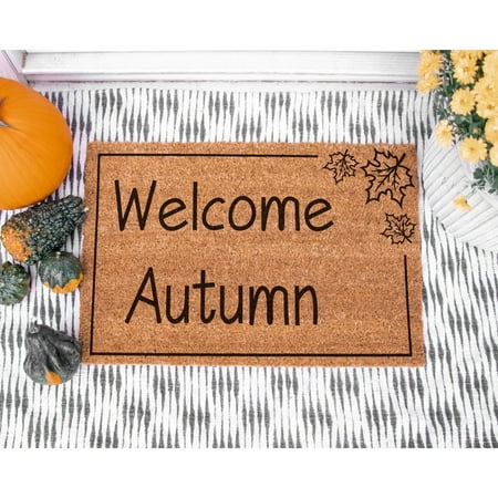 Doormat Welcome Autumn Fall Doormat Funny Doormat Outside Doormat Gift (18 x 30 ) #5601