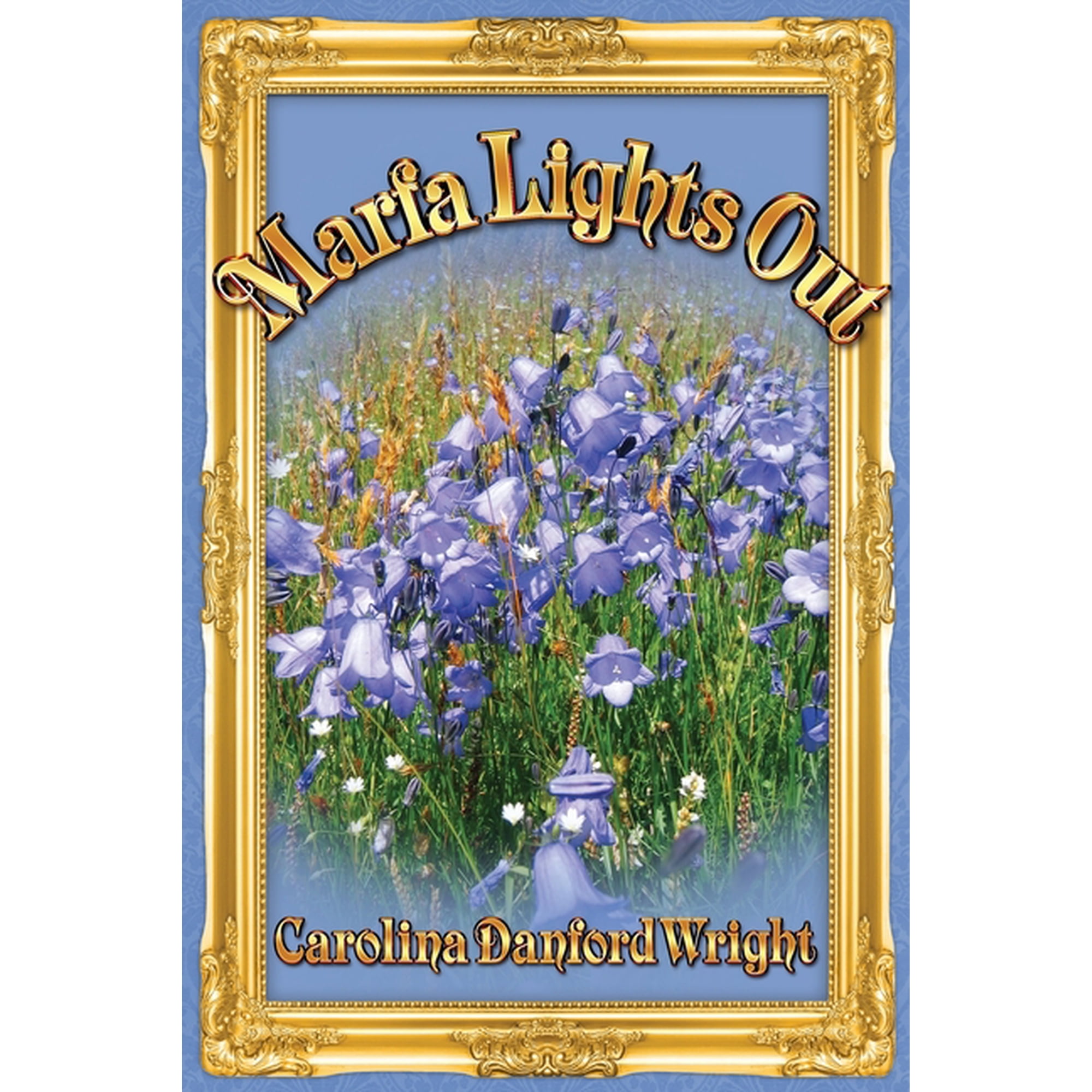 The Granny Avengers Marfa Lights Out Book 2 (Paperback)
