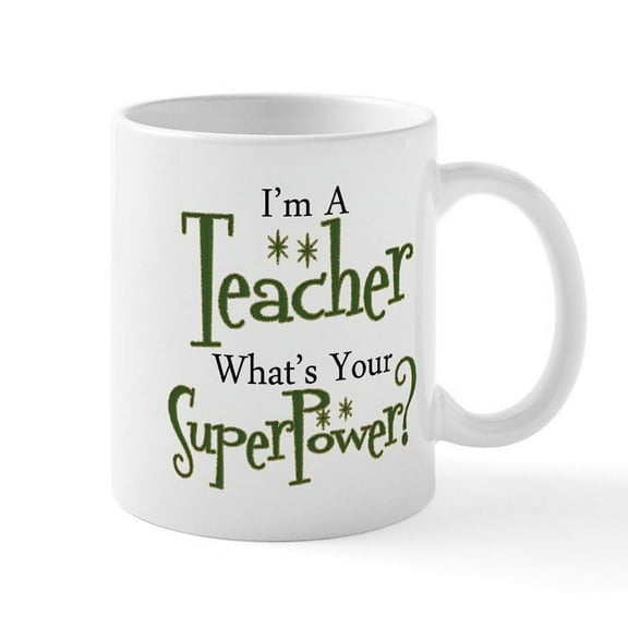 CafePress - Super Teacher Mug - 11 oz Ceramic Mug - Novelty Coffee Tea Cup