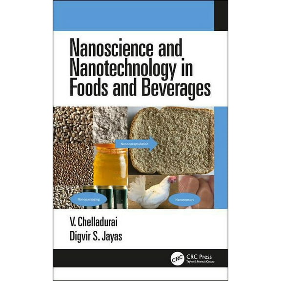 Nanoscience and Nanotechnology in Foods and Beverages, (Hardcover)