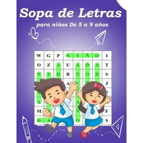 Sopa de letras para niños De 5 a 9 años: Sopa de letras para niños 5-9 años, Puzzle letras grandes - Para las vacaciones o el tiempo libre (Paperback)
