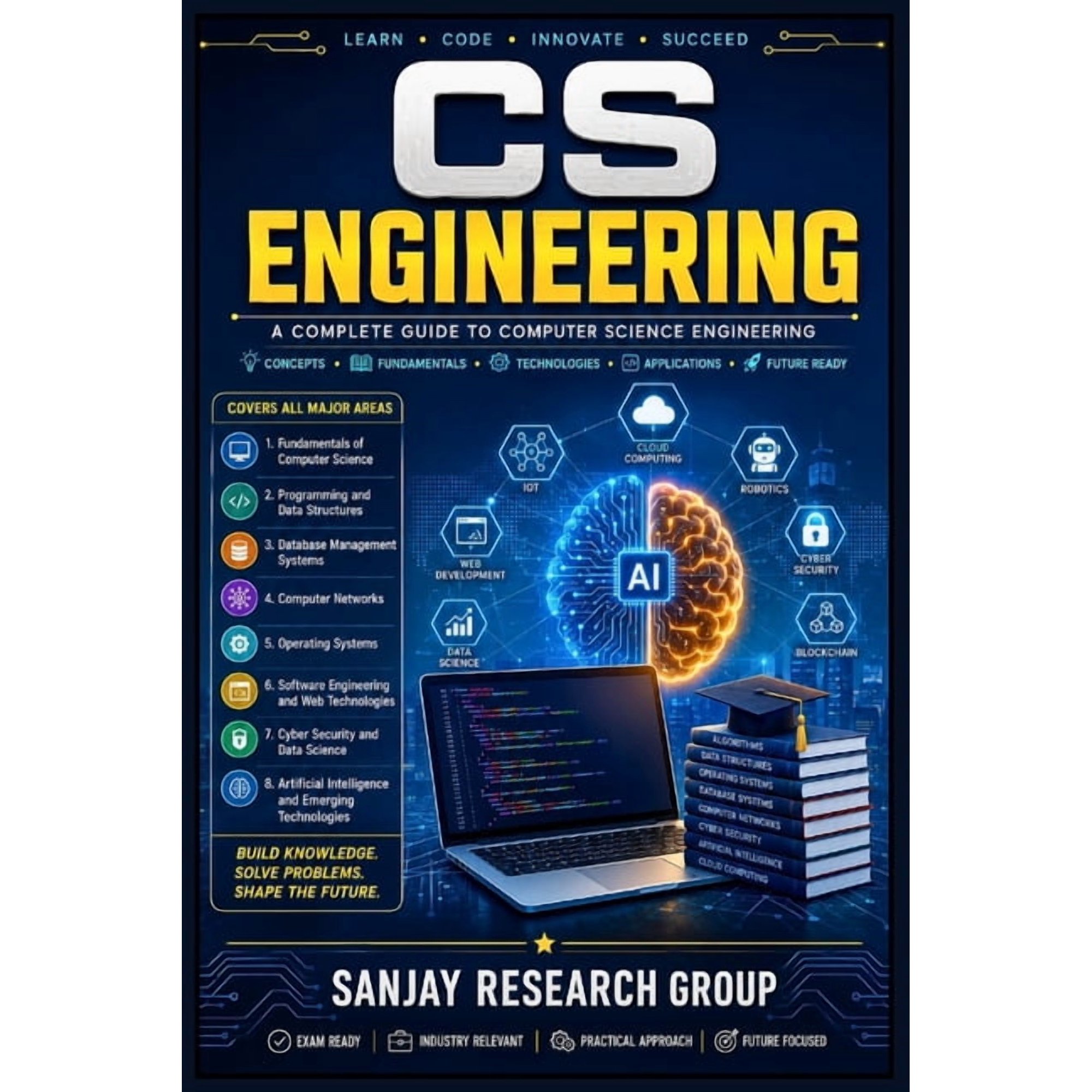 Engineering Study Books by Sanjay Mandav Computer Science Engineering: A Complete Guide to Computer Science Engineering, Book 16, (Paperback)