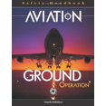 thumbnail image 1 of Pre-Owned Aviation Ground Operation Safety Handbook, 6th Edition, 1 of 1