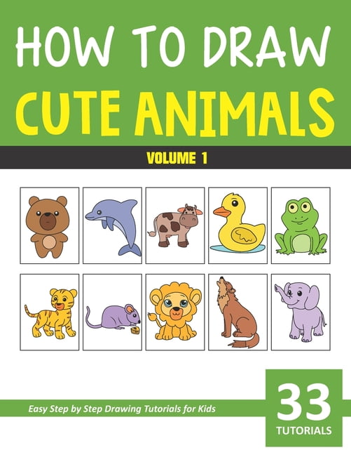 How to Draw Cute Animals - Volume 1 (Paperback) 