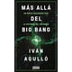 thumbnail image 1 of MAS ALLA DEL BIG BANG DEBATE Pasta Blanda, 1 of 2