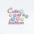 thumbnail image 2 of CafePress - Cute As A Button (Pastel) Infant Bodysuit - Baby Light Bodysuit, Size Newborn - 24 Months, 2 of 4