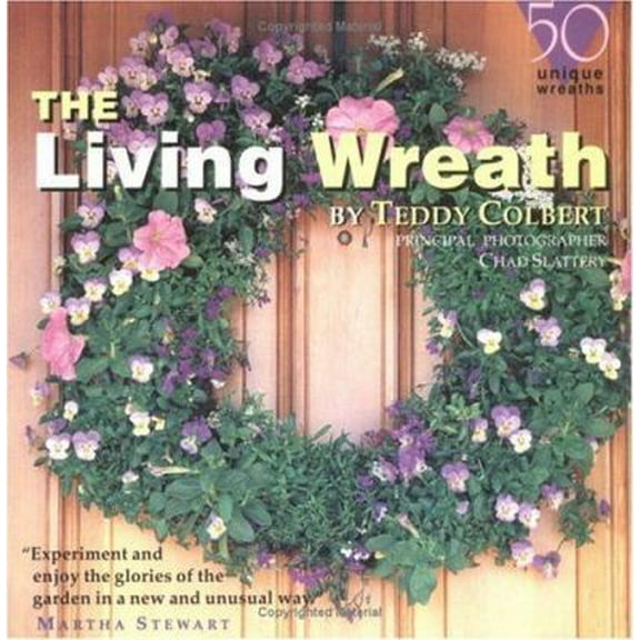 Pre-Owned Living Wreath, The (Paperback) 0879057009 9780879057008