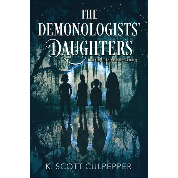 The Demonologists' Daughters, (Paperback)