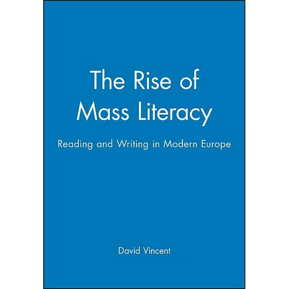 Themes in History Rise of Mass Literacy: Post-Empiricism and the Reconstruction of Theory and Application, (Paperback)