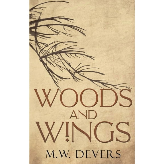 Woods and Wings, (Paperback)