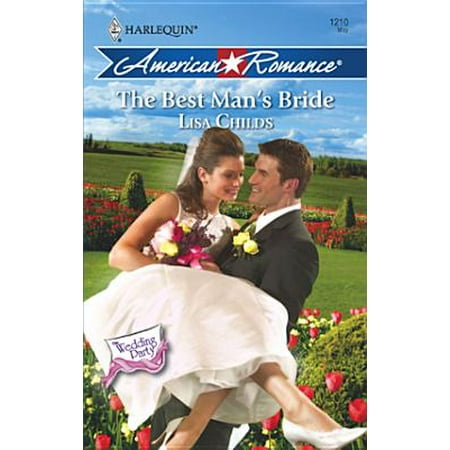 The Best Man's Bride - eBook (Bride And Best Man)