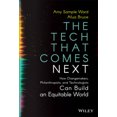 thumbnail image 1 of The Tech That Next: Comment les Changemakers, Phila Nthropistes et Technologistes Peuvent Construire un Monde Équitable, 1 of 1