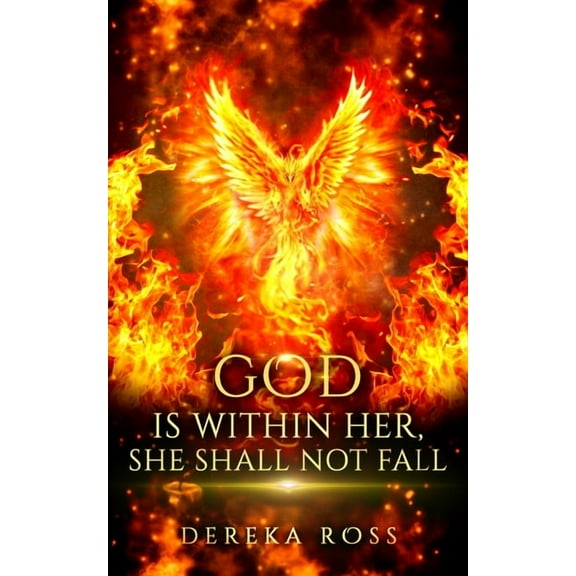 God Is Within Her, She Shall Not Fall, (Paperback)