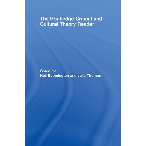The Routledge Critical and Cultural Theory Reader, (Hardcover)