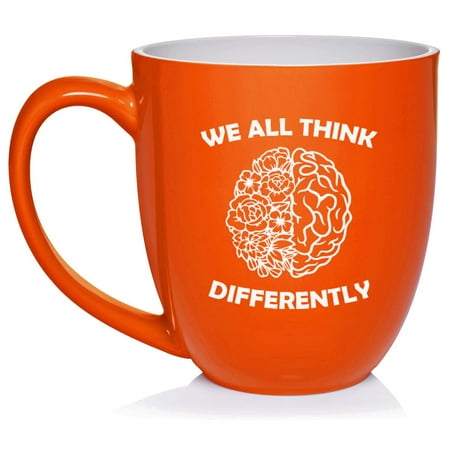 

We All Think Differently Neurodiversity Psychologist Therapist Counselor Ceramic Coffee Mug Tea Cup Gift for Her Friend Coworker Sister (16oz Orange)