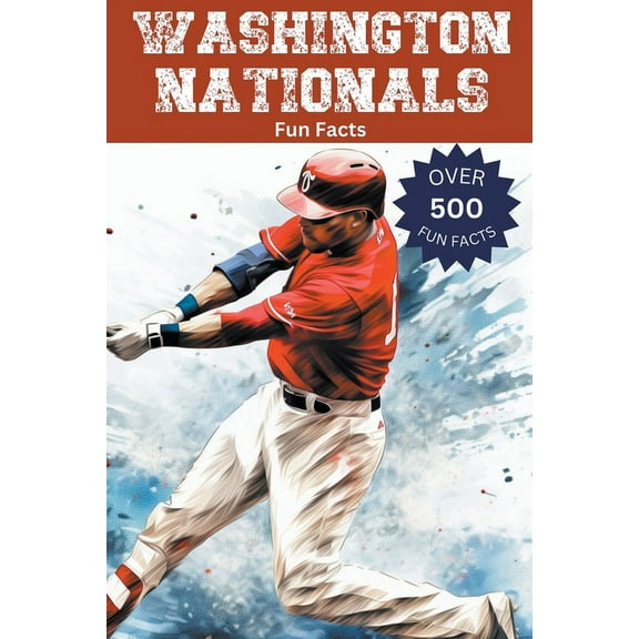 Washington Nationals Fun Facts, (Paperback)
