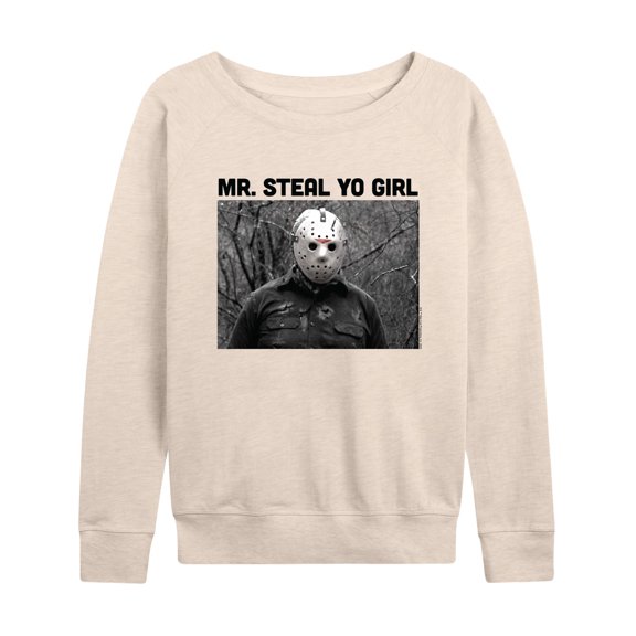 Friday the 13th - Mr. Steal Yo Girl - Women's Lightweight French Terry Pullover